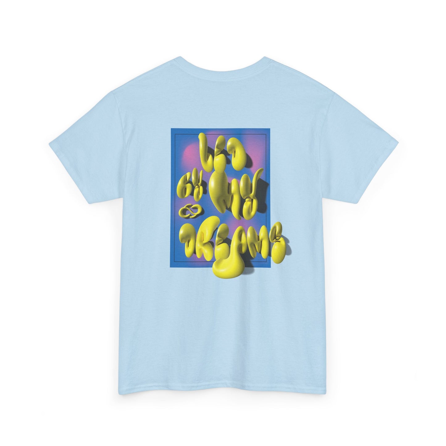 Led By My Dreams Tee